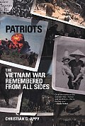 Patriots The Vietnam War Remembered From All Sides