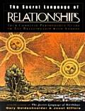 Secret Language of Relationships Your Complete Personology Guide to Any Relationship with Anyone