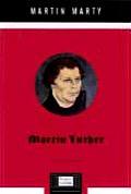 Martin Luther A Biography
