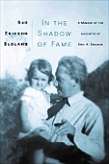 In The Shadow Of Fame Erikson