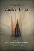 Lawless World America & The Making & Bre