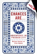 Chances Are Adventures In Probability
