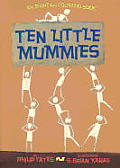 Ten Little Mummies An Egyptian Countin