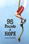95 Pounds Of Hope