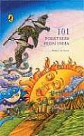One Hundred & One Folktales From India