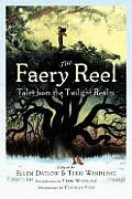 Faery Reel Tales From The Twilight Realm