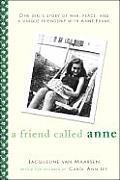 Friend Called Anne One Girls Story Of Wa