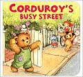 Corduroys Busy Street