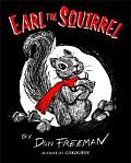 Earl The Squirrel