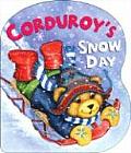 Corduroys Snow Day