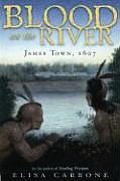 Blood On The River James Town 1607