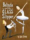 Belinda & The Glass Slipper