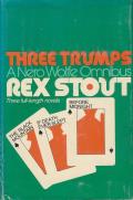 Three Trumps: A Nero Wolfe Omnibus: The Black Mountain / If Death Ever Slept / Before Midnight