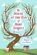 House at the End of Hope Street A Novel