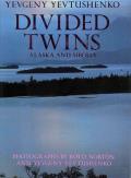 Divided Twins: Alaska and Siberia