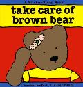 Take Care of Brown Bear