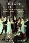 High Society A Social History Of The Reg