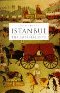 Istanbul The Imperial City