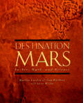 Destination Mars In Art Myth & Science