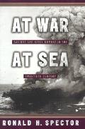 At War at Sea Sailors & Naval Combat in the Twentieth Century