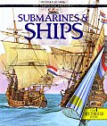 Submarines & Ships See Through History