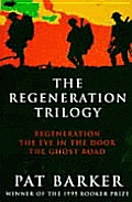 Regeneration Trilogy Regeneration The Ey