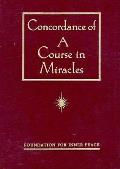 Concordance Of A Course In Miracles