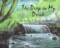 Drop In My Drink The Story Of Water On