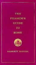 Pilgrims Guide To Rome For The Millennial Jubi
