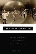 Girl In The Picture The Story Of Kim Phu
