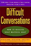 Difficult Conversations How To Discuss W