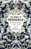 House Of Rothschild The Worlds Banker