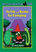 Turtle & Snake Go Camping