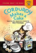 Corduroy Makes A Cake