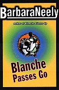 Blanche Passes Go 1st Edition