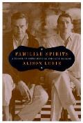 Familiar Spirits A Memoir of James Merrill & David Jackson