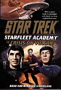 Crisis On Vulcan Starfleet Academy 1