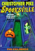 Spooksville 14 Evil House