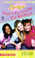 Clueless Chers Furiously Fit Workout