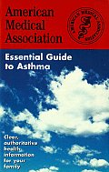Ama Essential Guide To Asthma