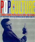 Pop Culture Stories From Pepsi Colas First 100 Years