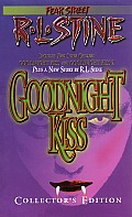 Fear Street Goodnight Kiss Collectors Edition