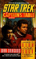 War Dragons Star Trek the Captains Table 1