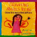 Drawing Angels Near Children Tell Of Angels in Words & Pictures