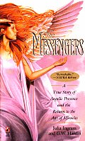 Messengers A True Story Of Angelic Pre