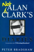 Not Alan Clarks Diaries