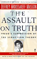 Assault On Truth Freuds Suppression Of T