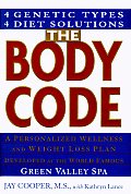Body Code A Personalized Wellness & Weight Loss Plan at the World Famous Green Valley Spa