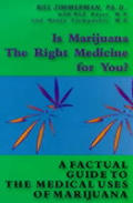Is Marijuana The Right Medicine For You