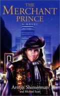 The Merchant Prince: Merchant Prince 1